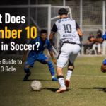 What Does Number 10 Mean in Soccer